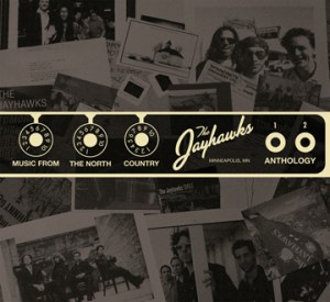 THE JAYHAWKS > Music from the North Country: The Jayhawks Anthology