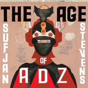 Sufjan Stevens: The Age of Adz