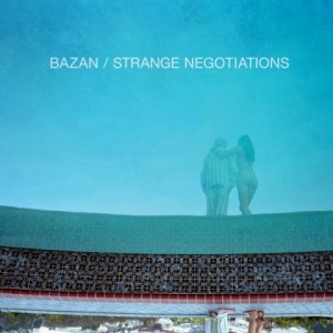 David Bazan: Strange Negotiations