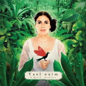 Yael Naim: She Was A Boy