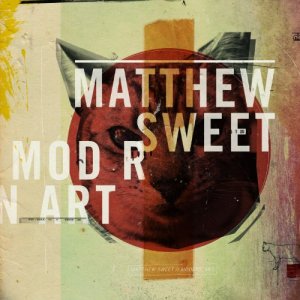 Matthew Sweet: Modern Art