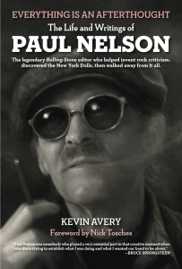 Read An Excerpt From “Everything Is An Afterthought: The Life And Writings Of Paul Nelson”