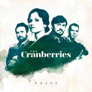 The Cranberries: Roses