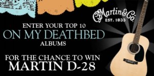 Listen To Martin Guitar’s “On My Deathbed” Playlist