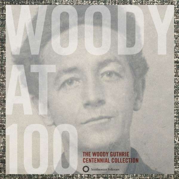 woddy guthrie 100