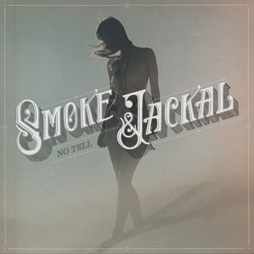 smoke & Jackal smoke and jackal