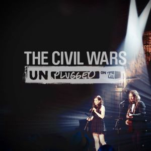 The Civil Wars: Unplugged
