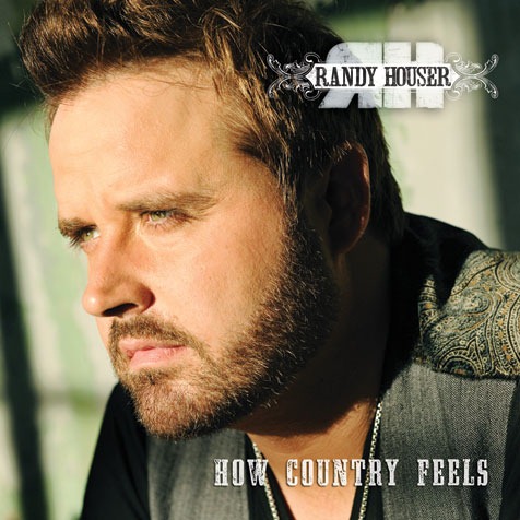 randy-houser-how-country-feels-album-1
