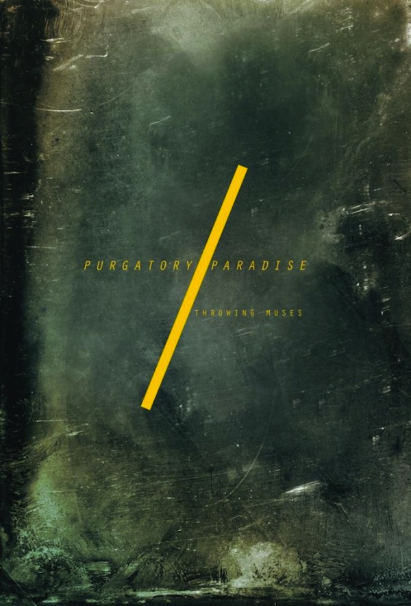 ThrowingMuses_PurgatoryParadise