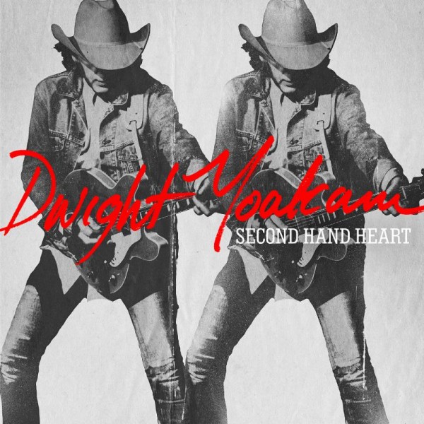 dwight-yoakam-second-hand-heart