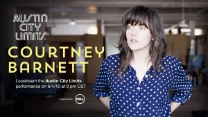 Austin City Limits To Livestream Courtney Barnett’s Debut on Show