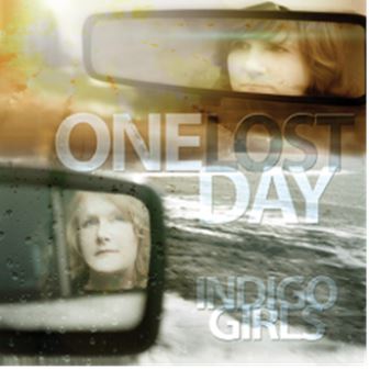 indigo-girls_one-lost-day