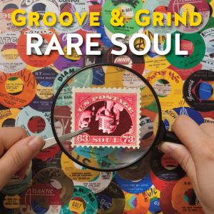Various Artists: Groove & Grind — Rare Soul 1963-1973