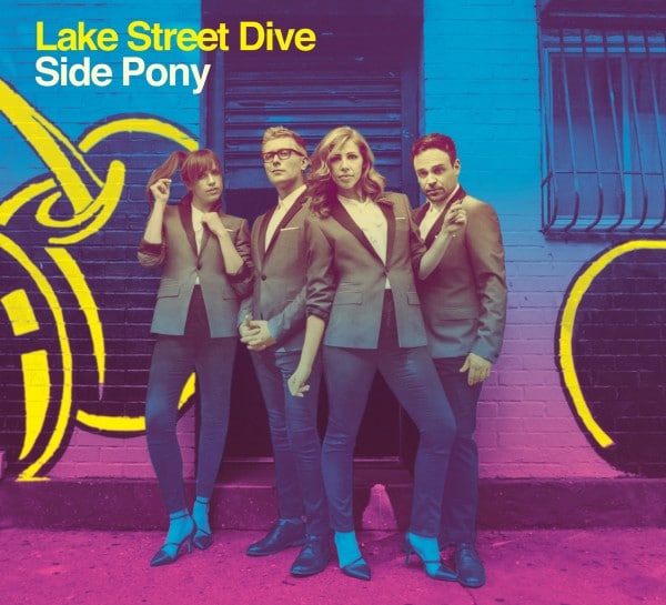 Lake-Street-Dive-Side-Pony-e1454055119126