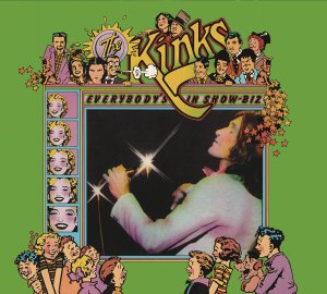 The Kinks: Everybody’s In Showbiz (Legacy Edition)