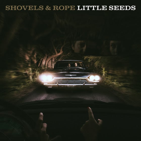 shovels & rope little seeds