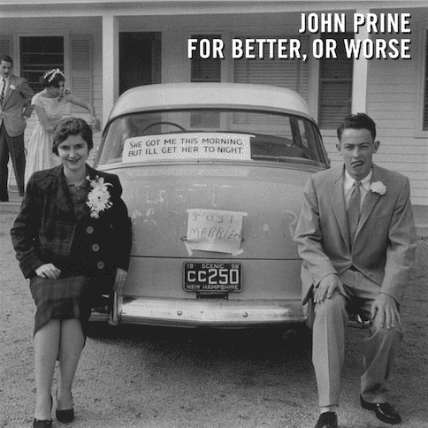 "For Better, Or Worse" Prine_FBOW_Cover