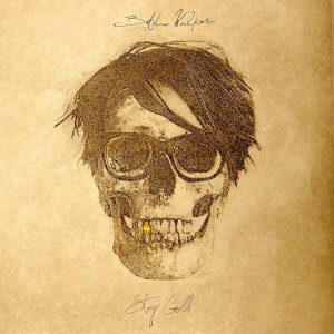 Butch Walker: Stay Gold