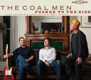 The Coal Men: Pushed To The Side