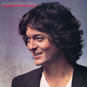 Rodney Crowell, “Shame On The Moon”