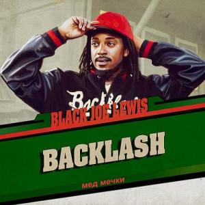 Black Joe Lewis & the Honeybears: Backlash