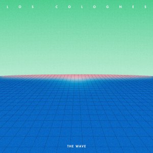 Los Colognes: The Wave