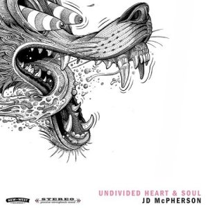 JD McPherson: Undivided Heart & Soul