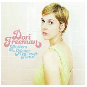 Dori Freeman: Letters Never Read