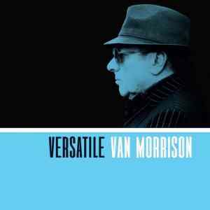Van Morrison: Versatile