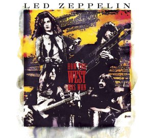 Led Zeppelin: How The West Was Won