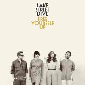 Lake Street Dive: Free Yourself Up