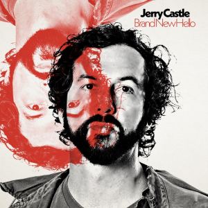 Jerry Castle Makes A Beautiful Record In Ugly Times