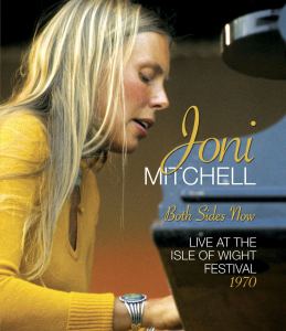 Joni Mitchell: Both Sides Now: Live at the Isle of Wight 1970