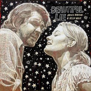 Bruce Robison & Kelly Willis: Beautiful Lie
