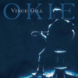 Vince Gill: Okie