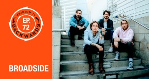 Bringin’ it Backwards: Interview with Broadside