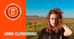 Bringin’ It Backwards: Interview with Anna Clendening