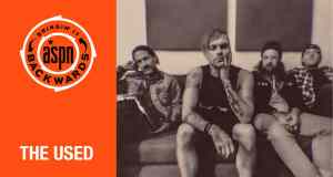 Bringin’ it Backwards: Interview with The Used
