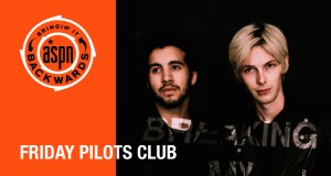 Bringin’t it Backwards: Friday Pilots Club