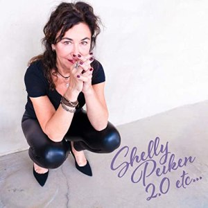 Pop Songwriter Shelly Peiken Emerges From The Shadows On Her First Solo Album Ushering In The Second Part Of Her Career