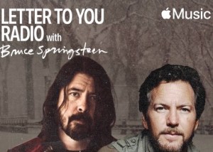 Listen To Bruce Springsteen Chat With Dave Grohl And Eddie Vedder On Apple Music Hits ‘Letter To You Radio’ Broadcast