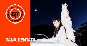 Bringin’ it Backwards: Interview with Dana Dentata