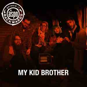 Bringin’ It Backwards: Interview with My Kid Brother