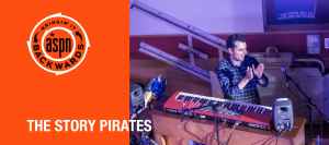 Bringin’ It Backwards: Interview with The Story Pirates
