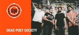 Bringin’ It Backwards: Interview with Dead Poet Society