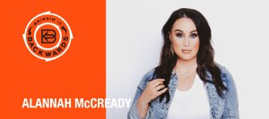 Bringin’ it Backwards: Interview with Alannah McCready