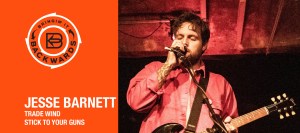 Bringin’ it Backwards: Interview with Jesse Barnett of Trade Wind