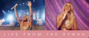 Carrie Underwood Announces Upcoming Film Release of ‘My Savior: LIVE From The Ryman’ Concert on DVD